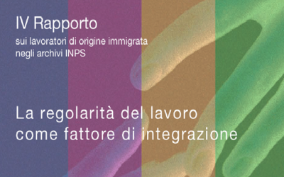 Quarto rapporto sui lavoratori di origine immigrata negli archivi INPS