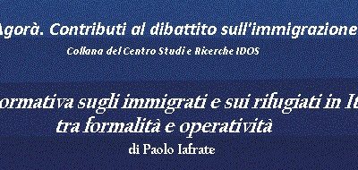 La normativa sugli immigrati e sui rifugiati in Italia: tra formalità e operatività