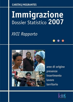 XVII Dossier Statistico Immigrazione 2007