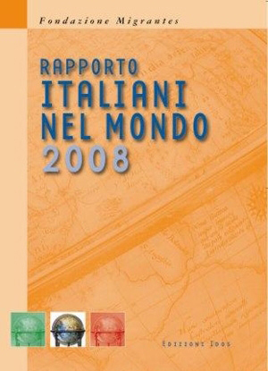 III Rapporto Italiani nel Mondo 2008