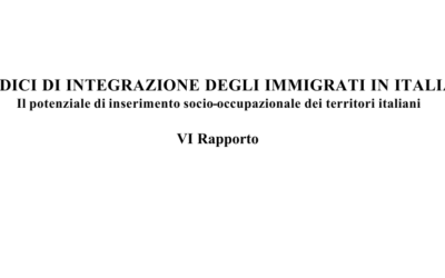 Sesto Rapporto Indici di integrazione degli immigrati